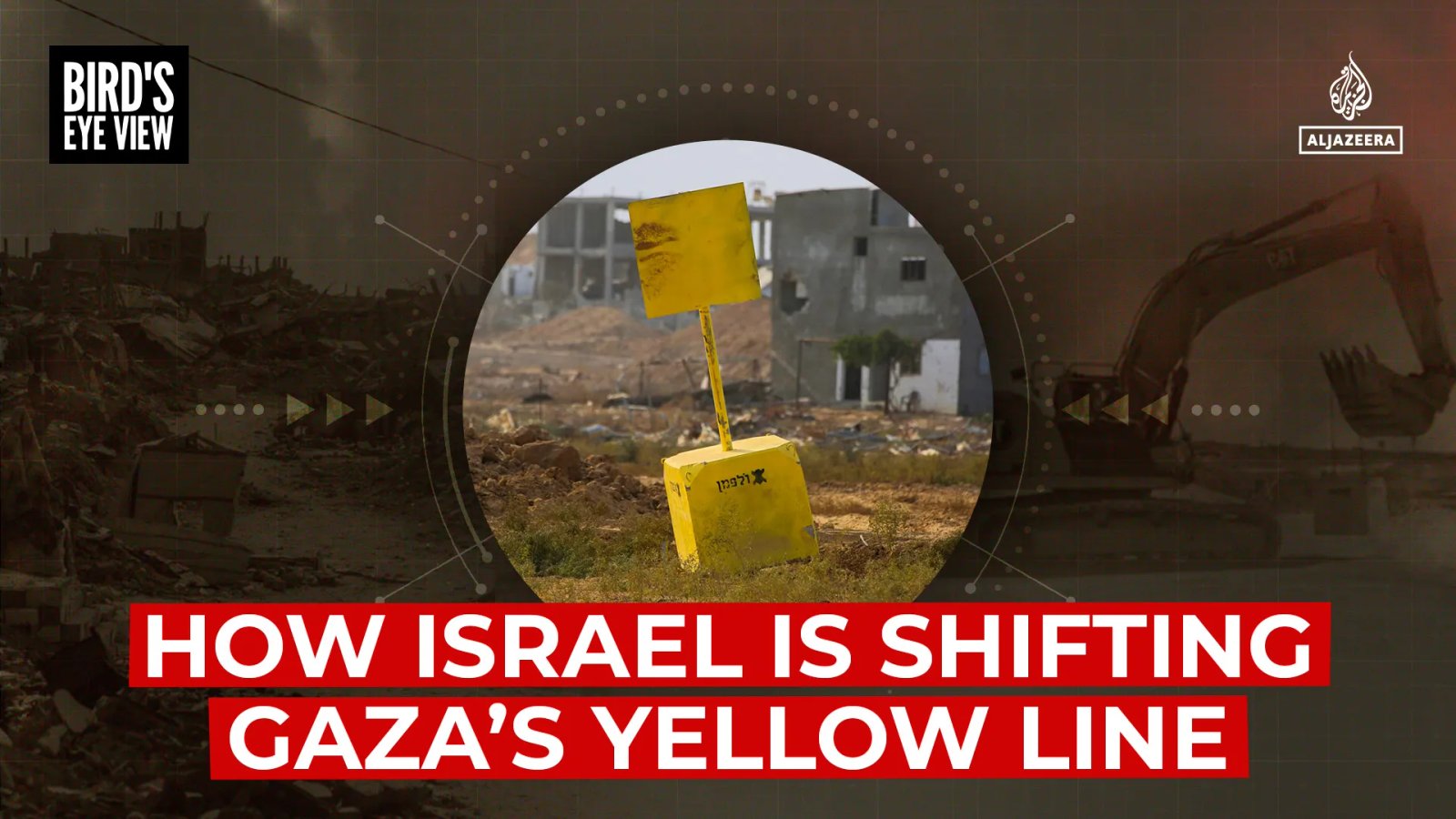 How Israel is shifting Gaza’s yellow line | Al Jazeera