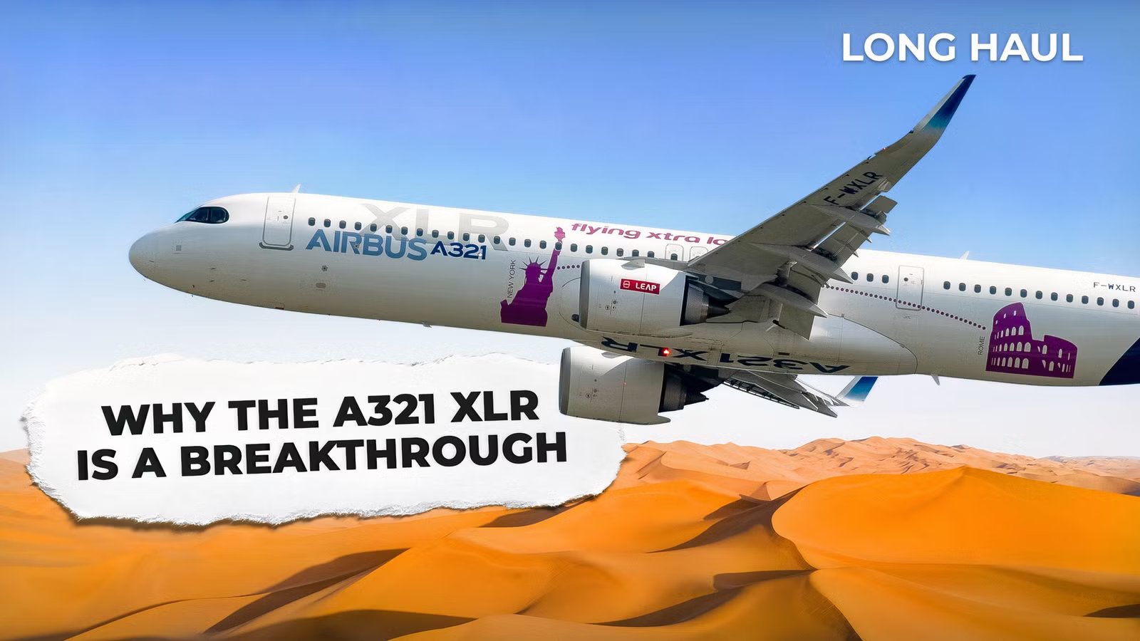 The Airbus A321XLR Could Change Air Travel Forever