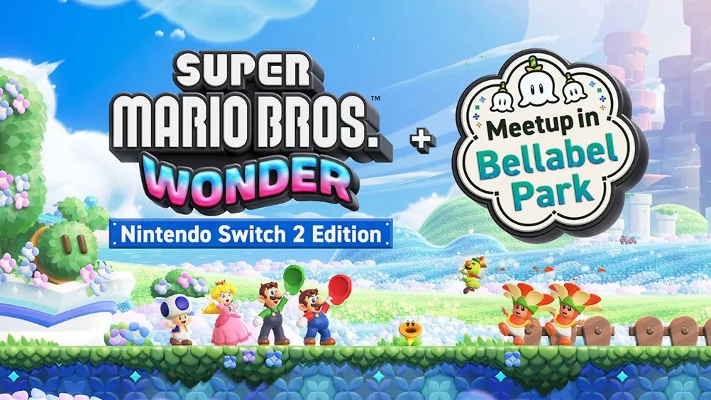 Round Up: The Previews Are In For Super Mario Bros. Wonder – Switch 2 Edition + Meetup In Bellabel Park