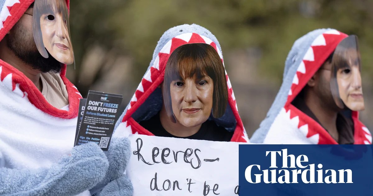 NUS urges ‘loan shark’ Reeves to reverse changes to student debt repayment | Student finance