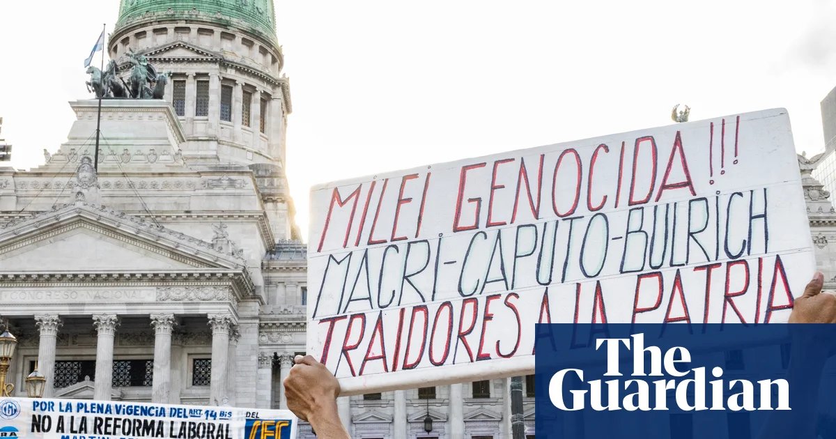 ‘More exploitation, fewer rights’: Argentina braces for sweeping overhaul of labor laws | Argentina