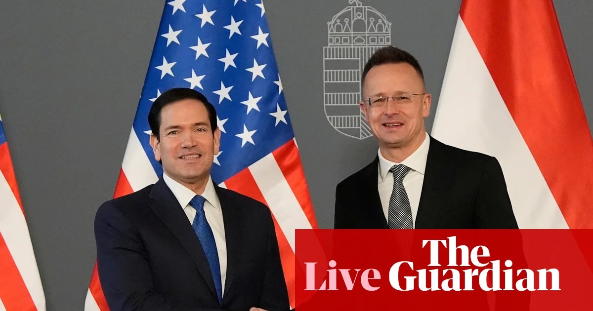 Marco Rubio to meet Viktor Orbán in Hungary as he continues tour of US allies – Europe live | Europe