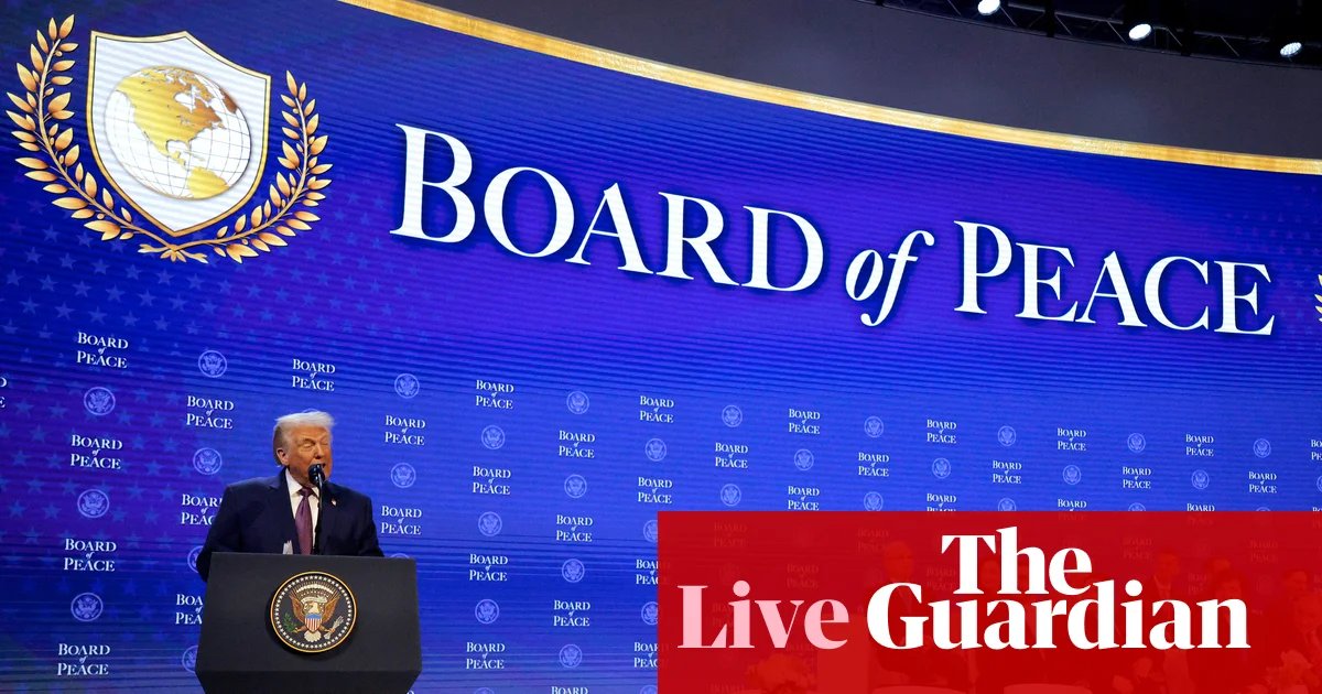 World leaders gather in Washington for Donald Trump’s first Board of Peace meeting – US politics live | Trump administration