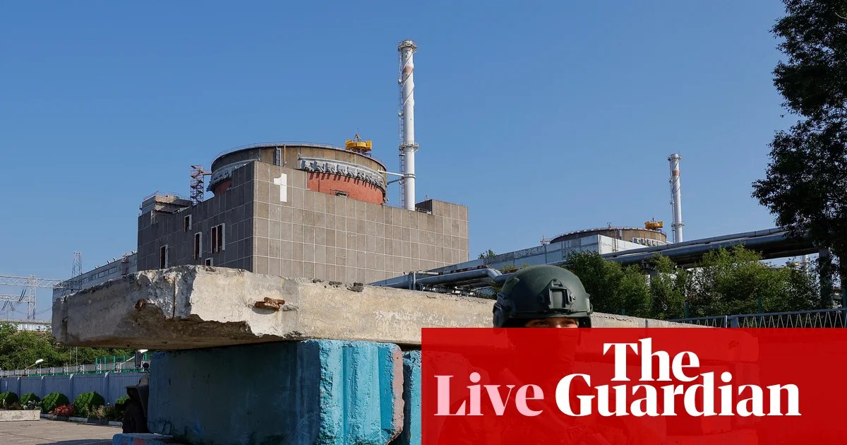Russia and Ukraine agree local ceasefire to allow repairs at Europe’s largest nuclear plant – Europe live | World news