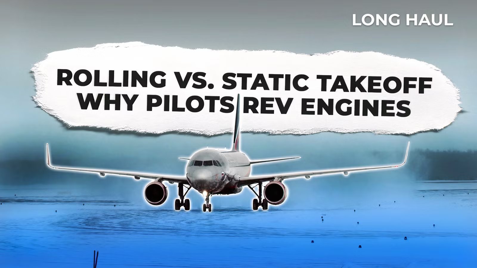 The Real Reason Why Pilots Rev Up Engines Right Before Takeoff