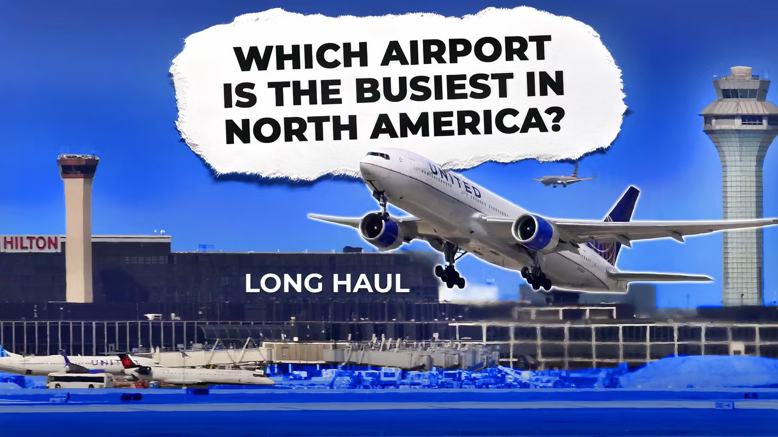 Which Is North America’s Busiest Airport?