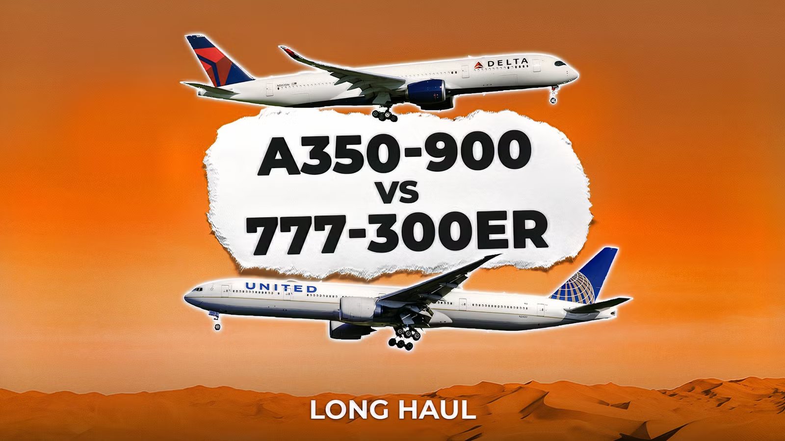 A350-900 vs 777-300ER: Who Wins on Range?