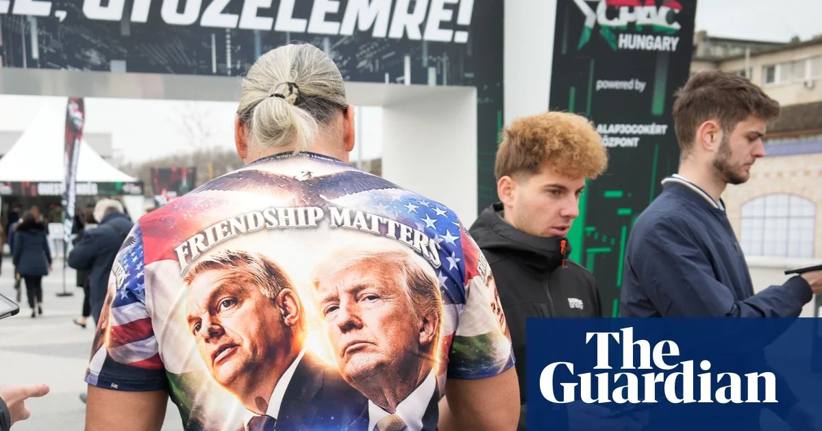Trump lauds Viktor Orbán as Europe’s far-right leaders gather in Budapest | Hungary