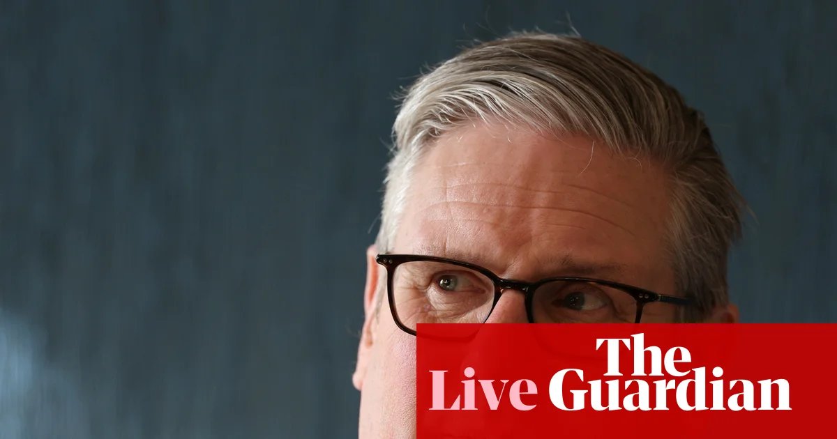Starmer to say Iran war means Labour’s values needed more than ever at local elections campaign launch – UK politics live | Politics