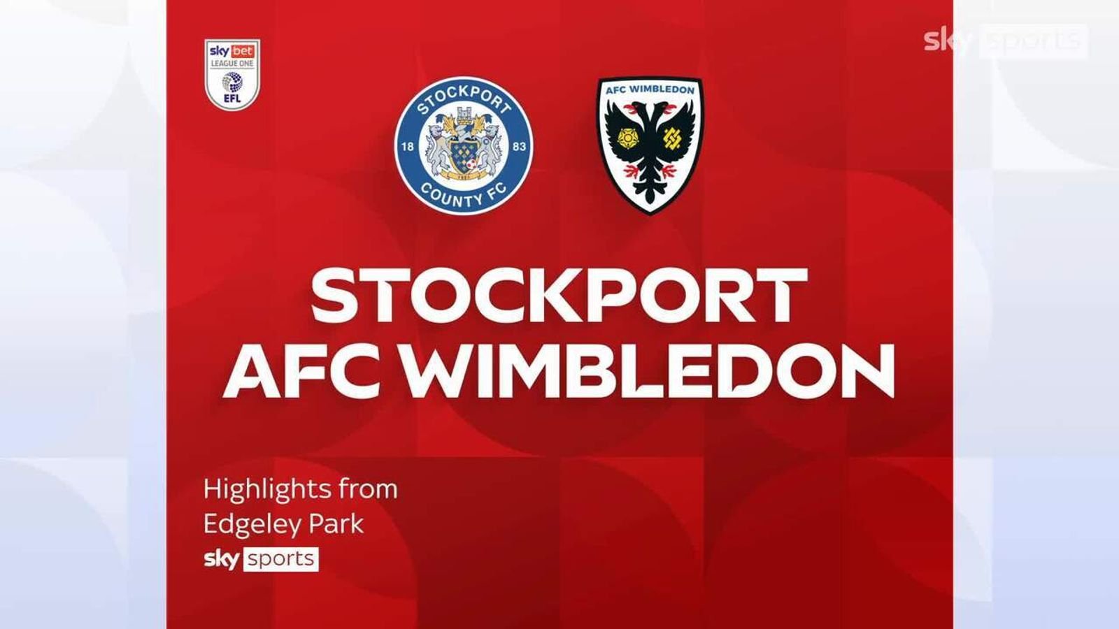 Stockport 3-0 AFC Wimbledon