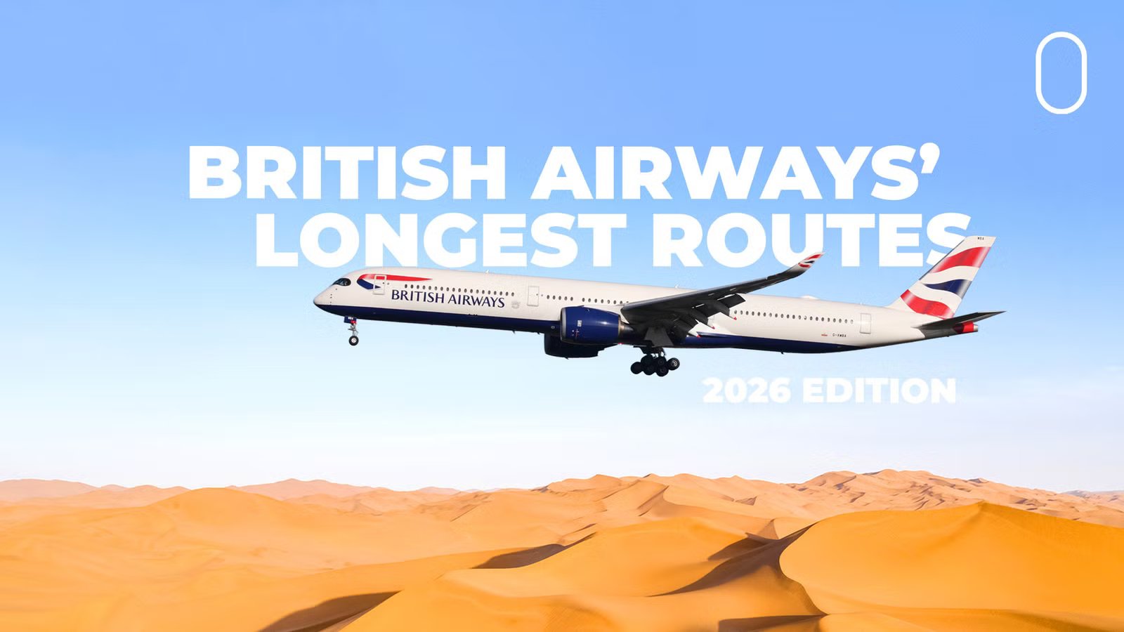 British Airways’ 10 Longest Nonstop Flights From London [2026]