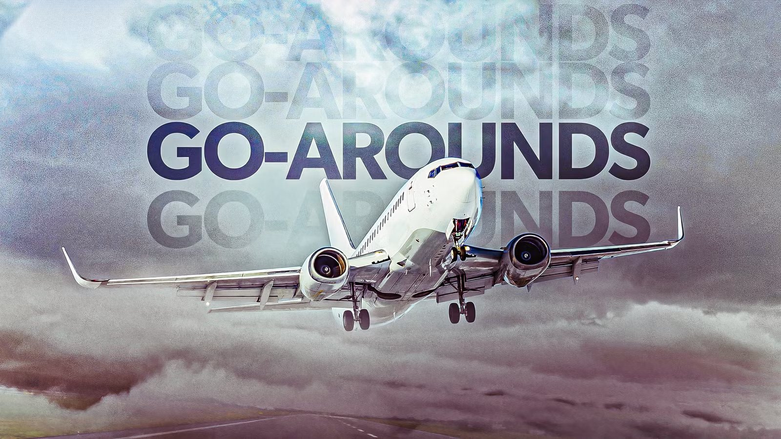 Pilot Shares What It’s Like To Perform A Go-Around During Landing