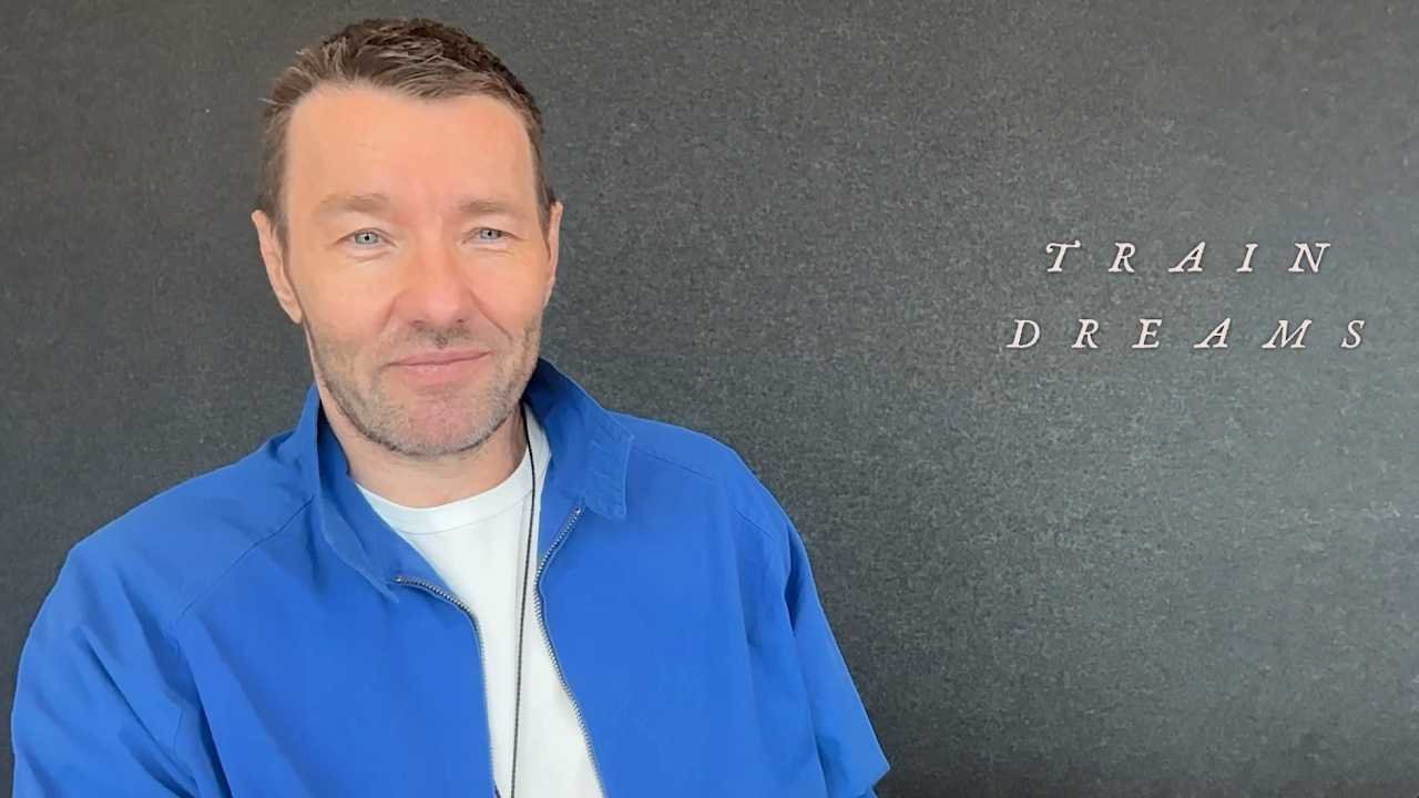 ‘Train Dreams’ Exclusive Interview: Joel Edgerton