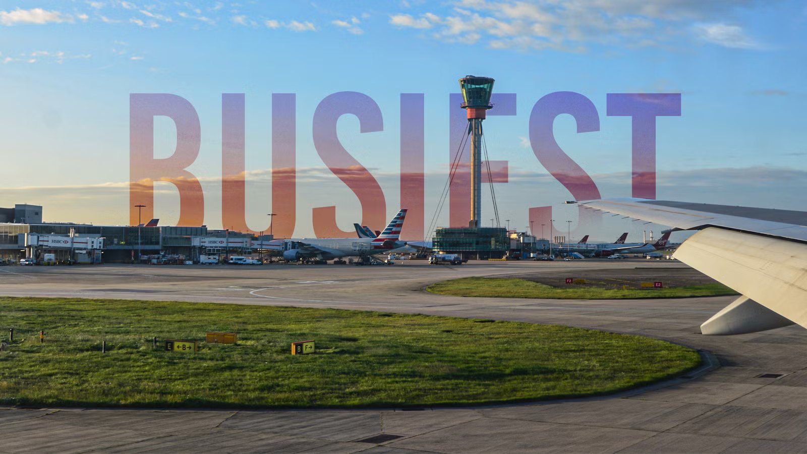 What Is The Busiest Airport In The UK?