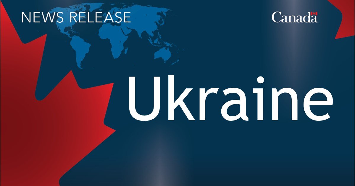 Canada to Host Ministerial Conference on the Human Dimension of Ukraine’s 10-Point Peace Formula