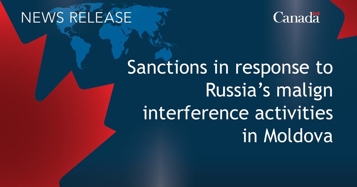 Minister Anand announces additional sanctions in response to Russia’s malign interference activities in Moldova