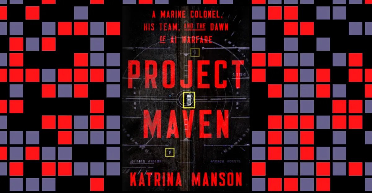 Project Maven interview: a new book about the US’s march toward AI weapons