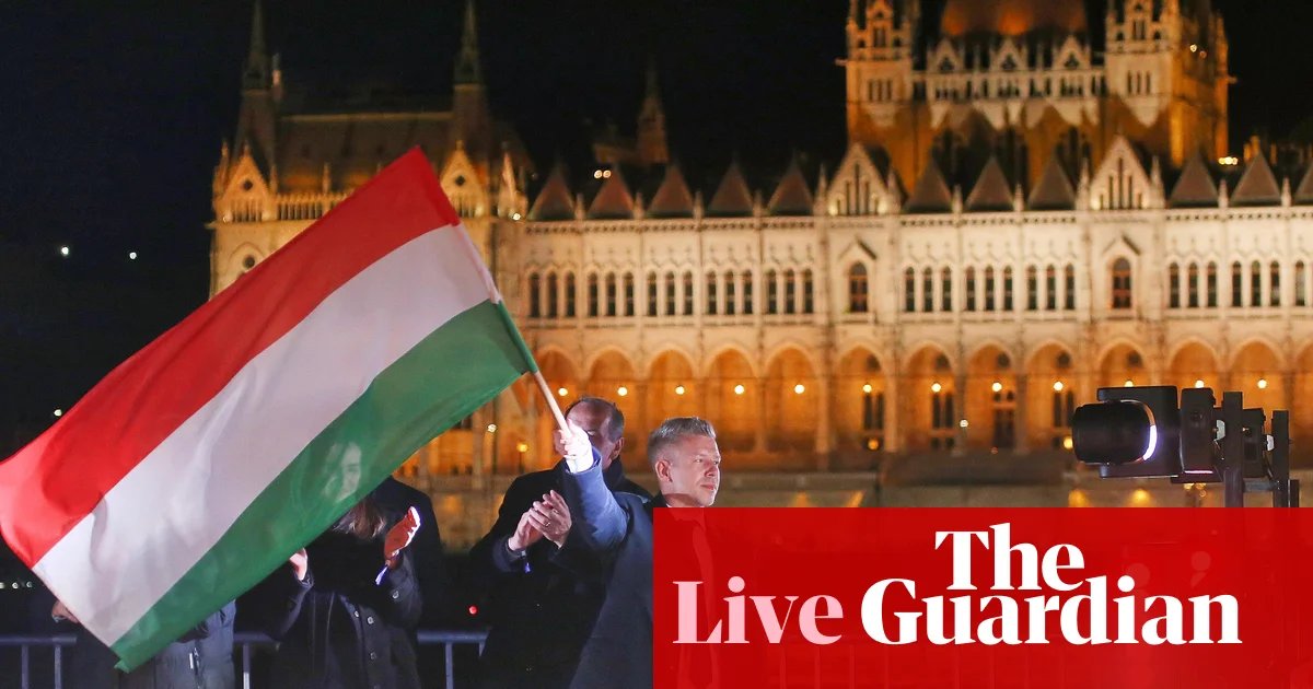 Magyar set to outline Hungary plans after resounding victory over Orbán – Europe live | World news