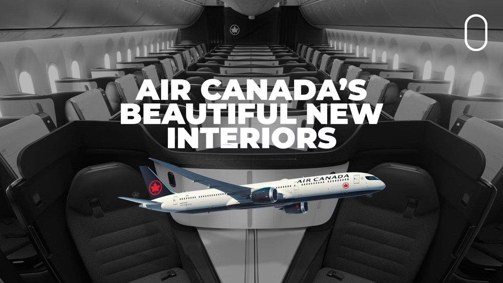 The Suite Life: Air Canada Reveals Its Next Generation Of Cabin Interiors