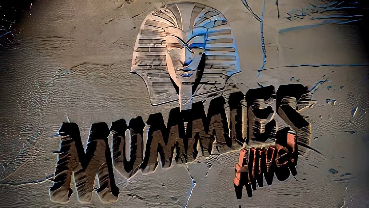 If Lee Cronin’s The Mummy is too much for you, try Mummies Alive!