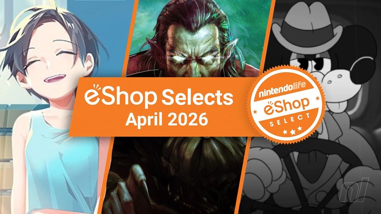Nintendo Life eShop Selects (April 2026)