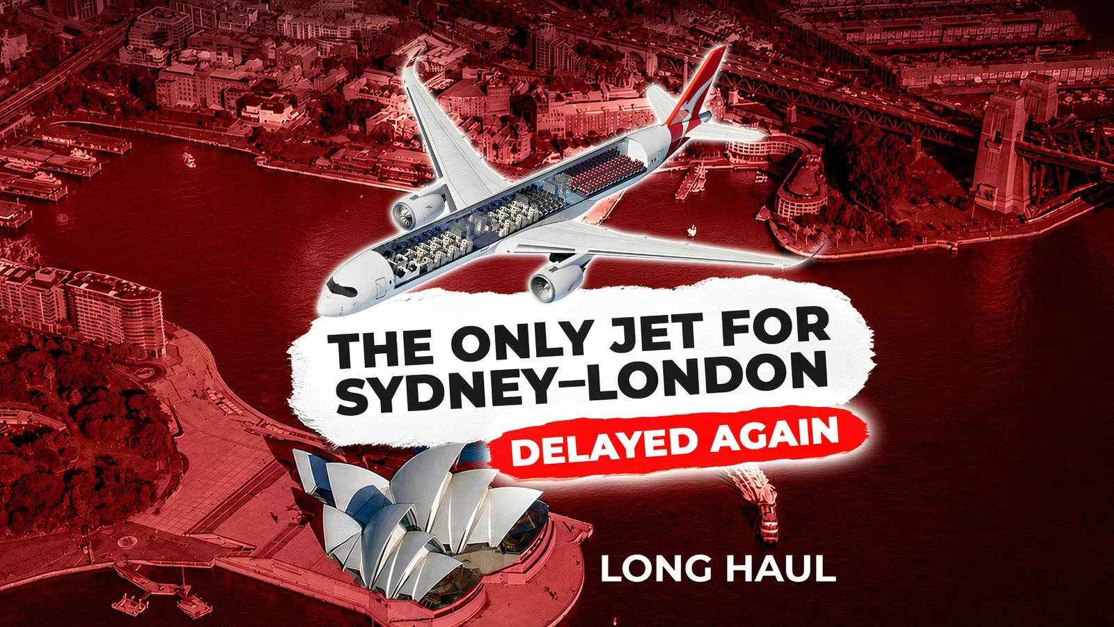 Qantas Project Sunrise Delayed Again: Why Only the A350 Works