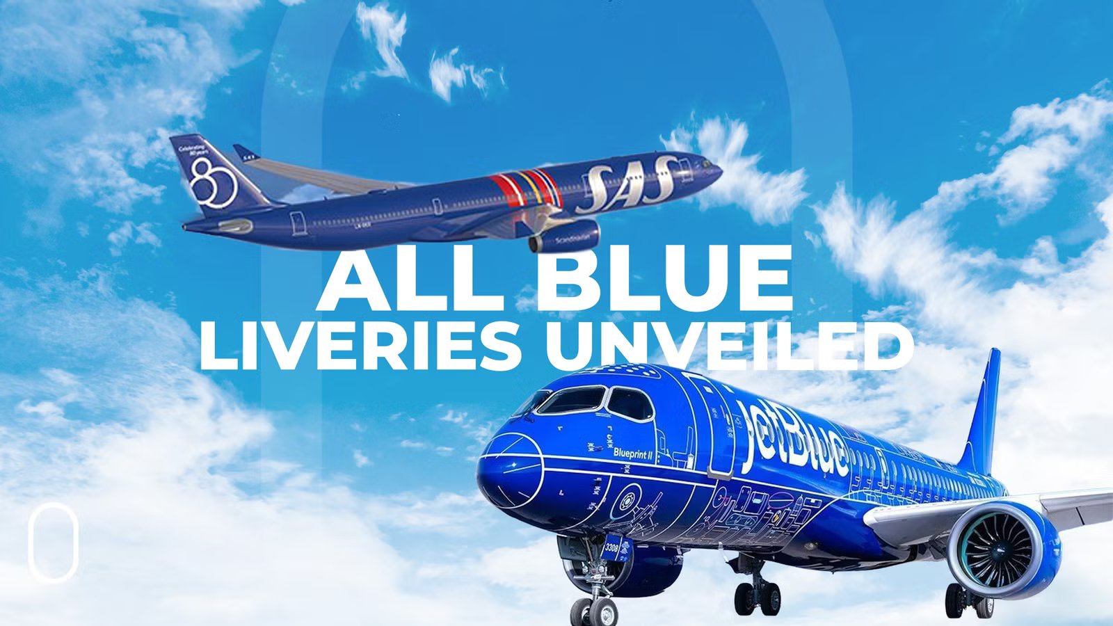 Feeling Blue: SAS & jetBlue Separately Unveil New All-Blue Special Liveries