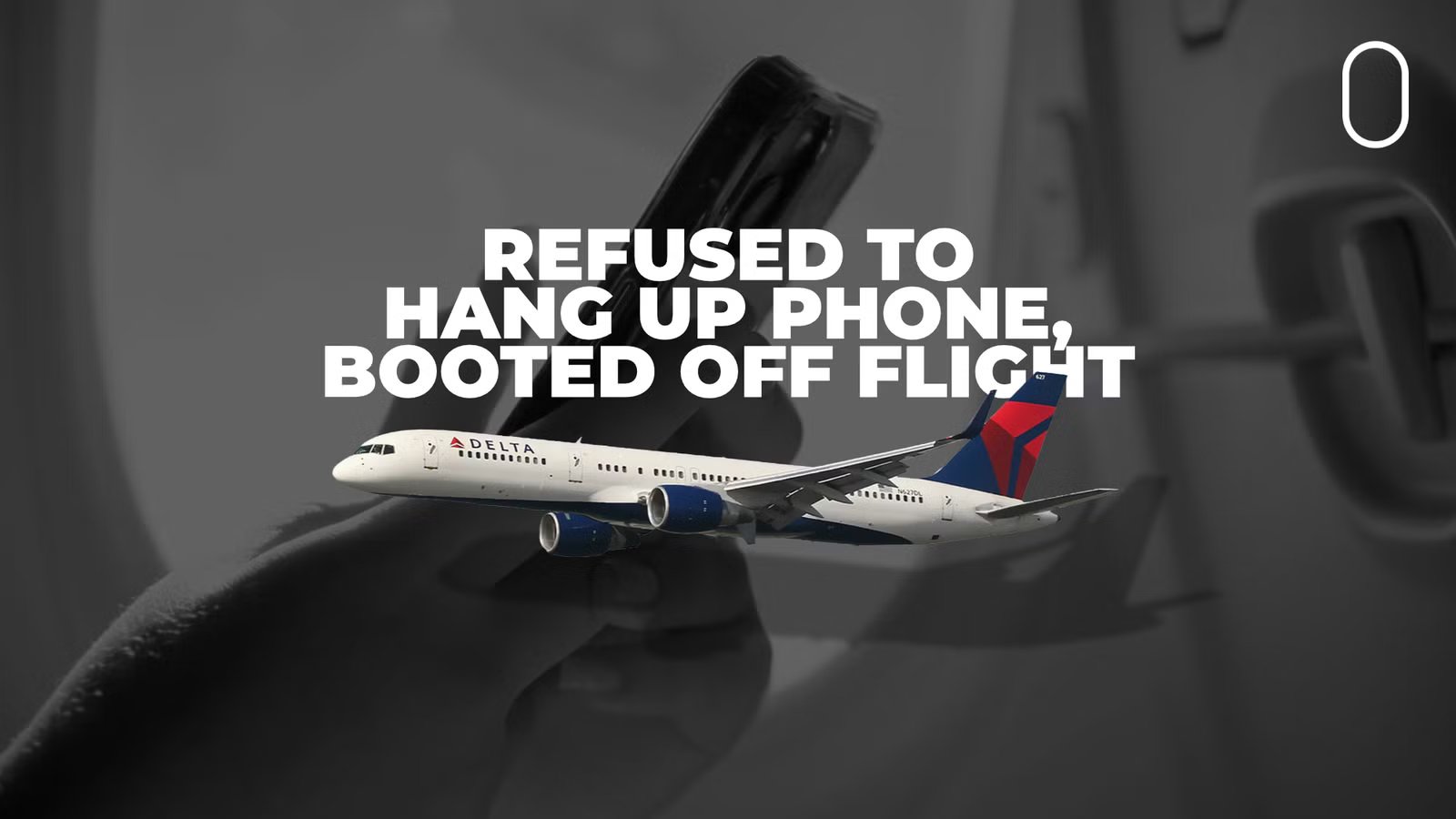 Delta Passenger Refuses To End Phone Call, Forces Aircraft Return To Gate