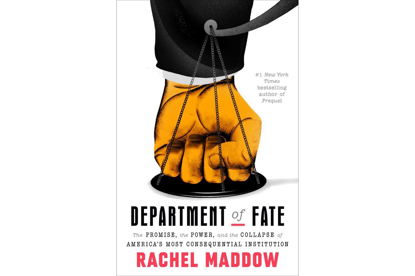 Rachel Maddow takes on the DOJ’s 150-year saga in a new book, ‘Department of Fate’