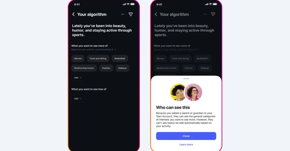 Meta will tell parents when their teens add new interests to their Instagram algorithm