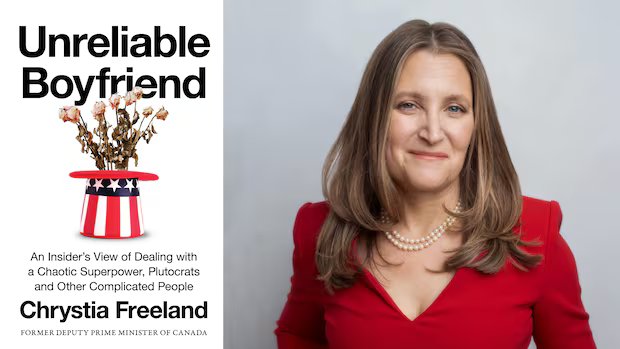 Former deputy prime minister Chrystia Freeland publishing book about Canada-U.S. relations
