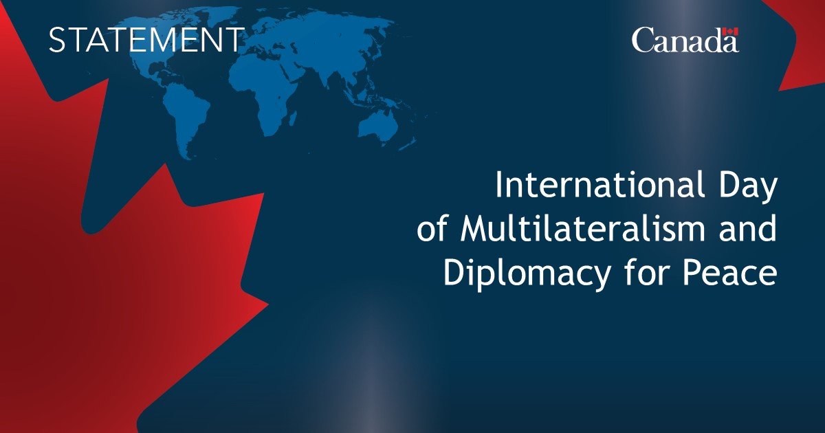 Statement by Minister Joly on International Day of Multilateralism and Diplomacy for Peace