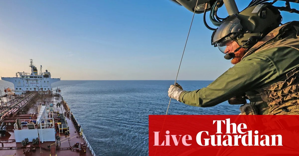 Zelenskyy thanks UK for intercepting Russian shadow fleet oil tanker after armed forces board vessel – UK politics live | Politics