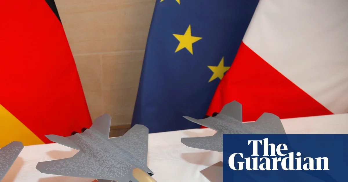 France and Germany abandon joint project to build European fighter jet | Europe