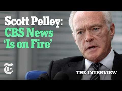 Today’s tonic: “Scott Pelley on His Firing and the ‘Massacre’ at ‘60 Minutes’ | The Interview”