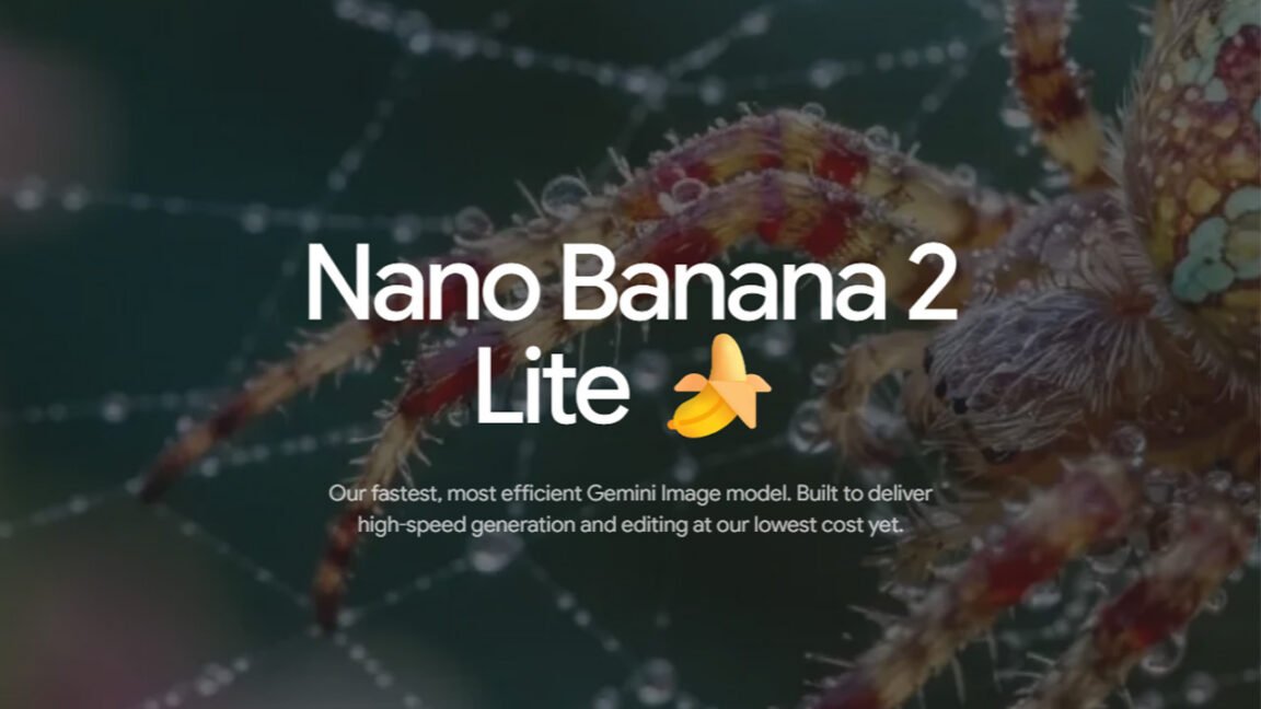 Google’s new Nano Banana 2 Lite image model is its fastest and cheapest yet