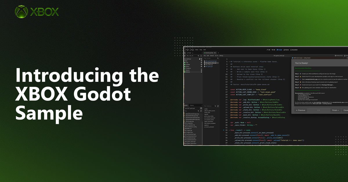 Building XBOX Games with Godot: A New Sample to Get You Started Faster