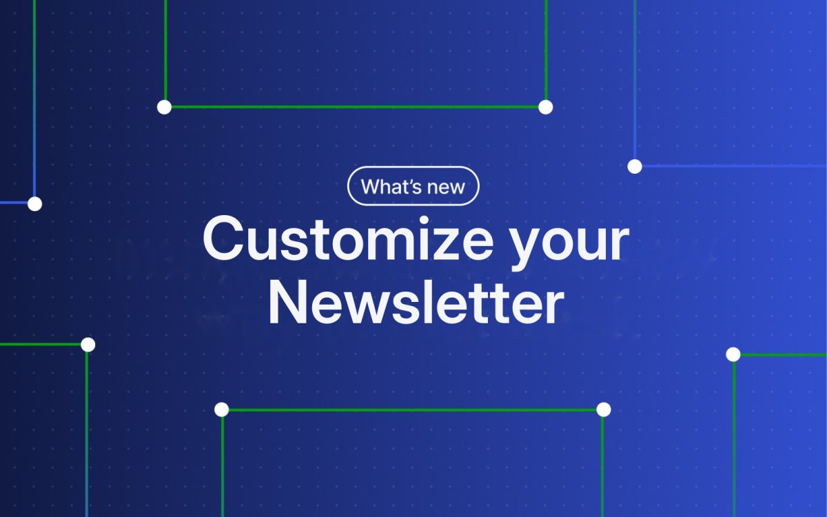 Customize What Newsletter Subscribers See