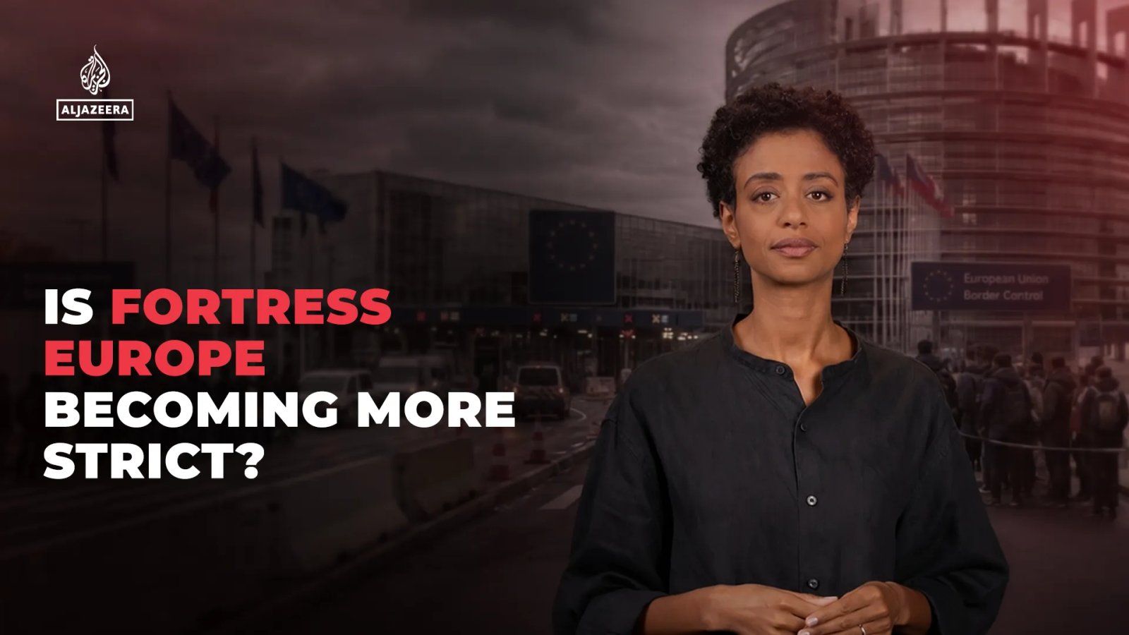Is Fortress Europe becoming more strict? | European Union