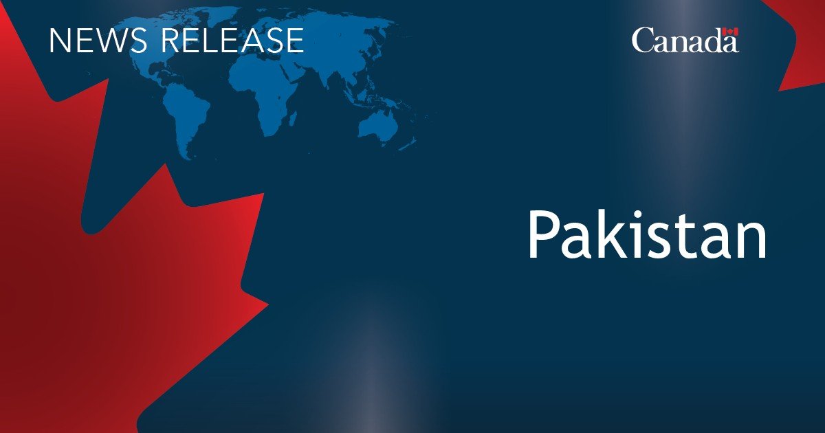 Minister Anand advances Canada’s bilateral relations with Pakistan