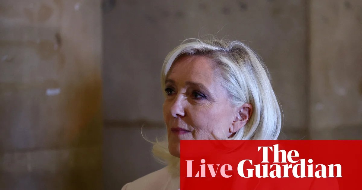 Appeals court set to rule on whether Marine Le Pen can run in next French presidential election – Europe live | Nato
