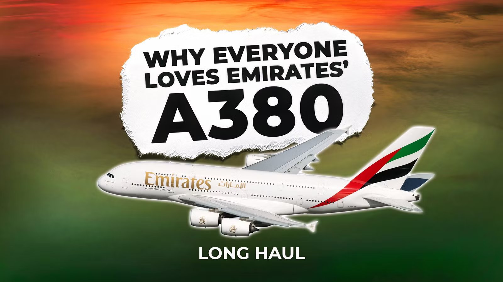 The Emirates A380 Experience Explained