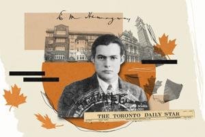 How the Toronto Star drove Ernest Hemingway out of Canada