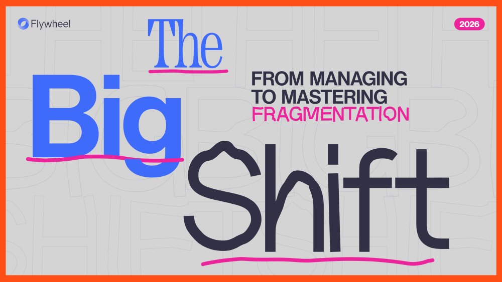 New Flywheel Study Shows How Brands Can Turn Fragmentation into a Clear Advantage