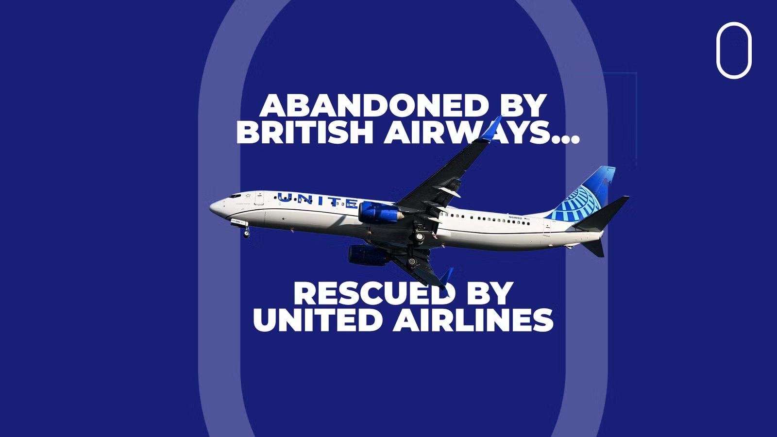 United Passenger Gets Entire Boeing 737 To Himself After British Airways Abandoned Him