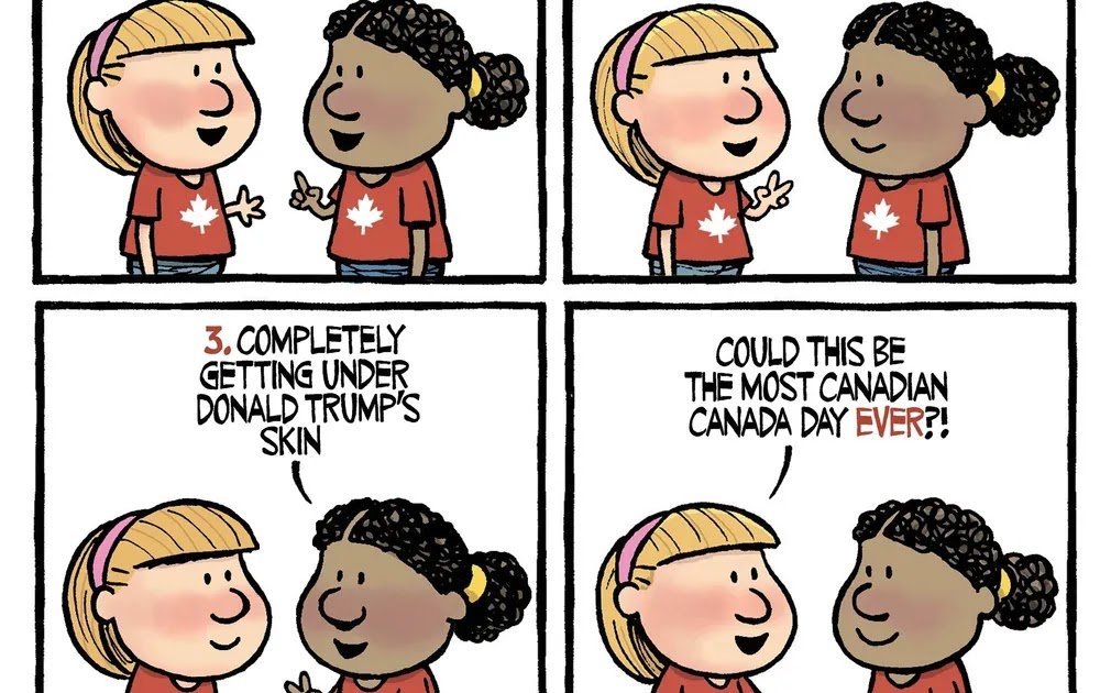 Cathie from Canada: Wednesday Wit: Thanks Carney, Trudeau, Marc Miller, Bryan Adams, Tod Maffin, plus Canada Day stories, political cartoons, some comments on the passing scene, and World Cup Stories