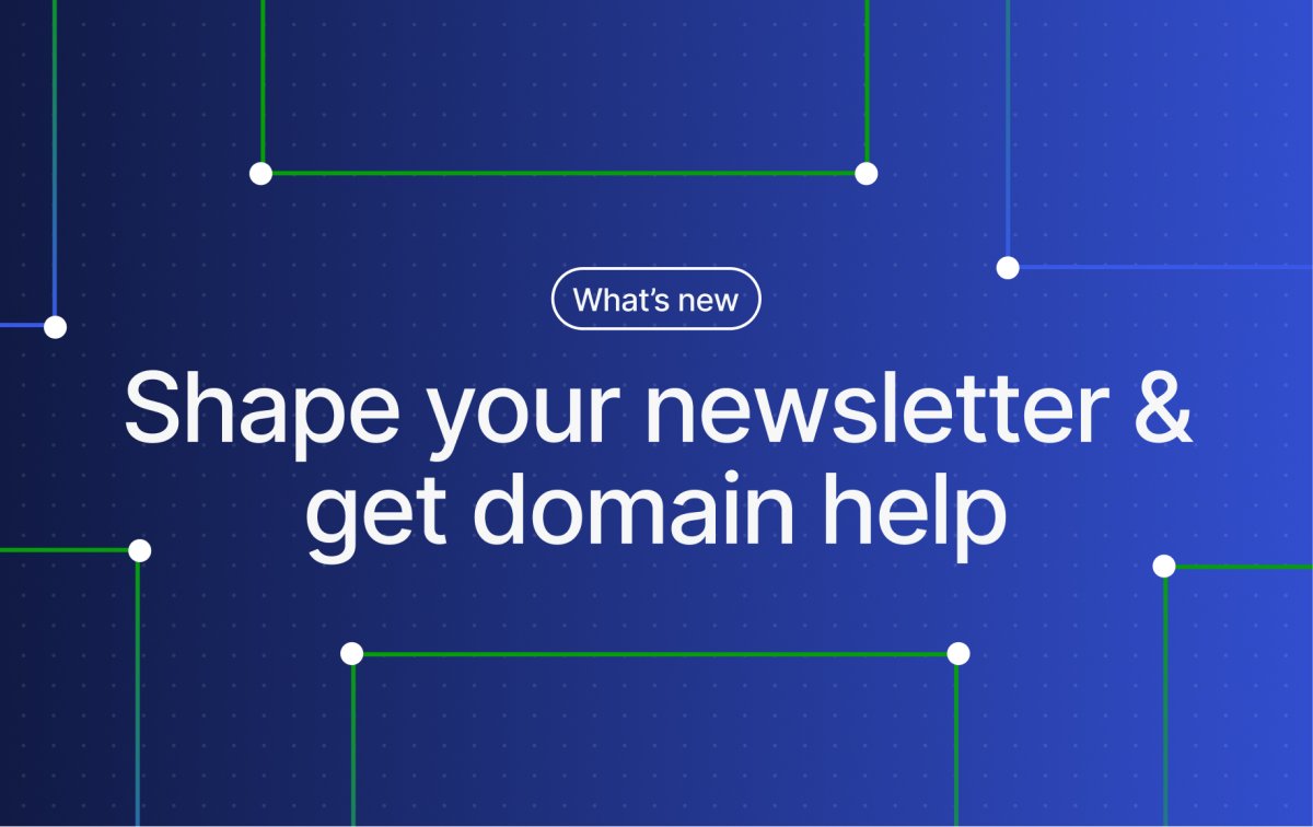 WordPress.com Changelog: Shape Your Newsletter Signup and Get Domain Help in Chat