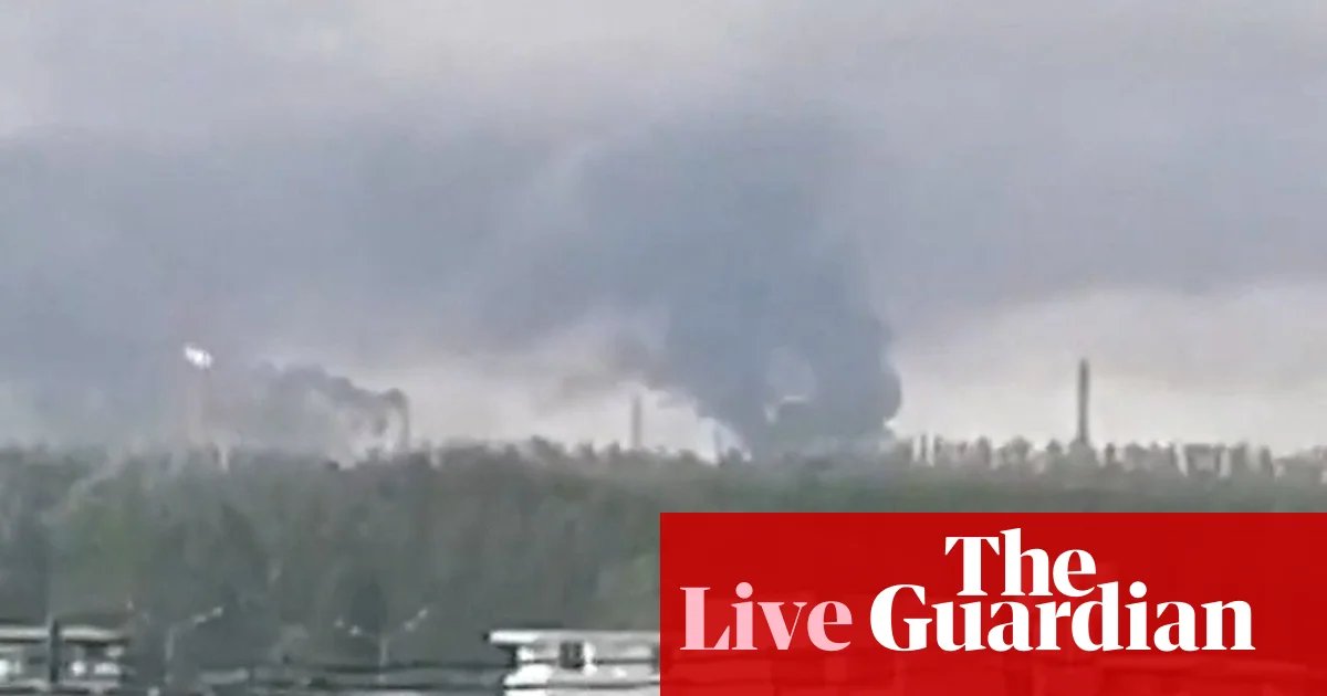 Ukraine confirms strikes on oil refinery in Russia’s Tatarstan – Europe live | World news