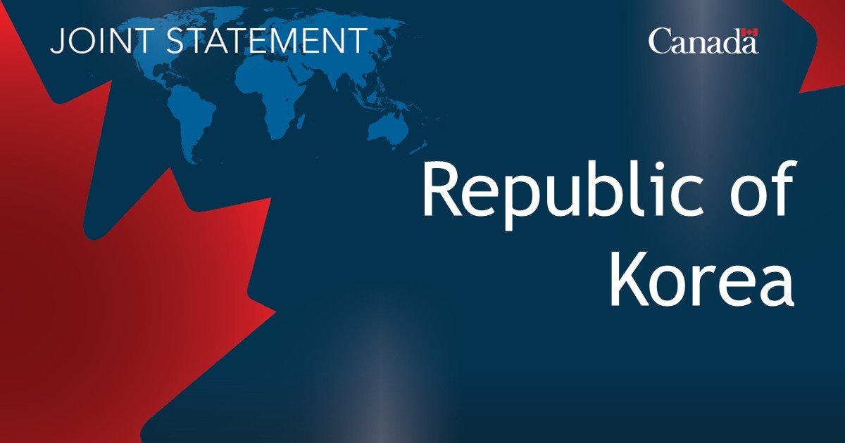 Joint statement: Canada–Republic of Korea Foreign and Defence (2+2) Ministerial Meeting