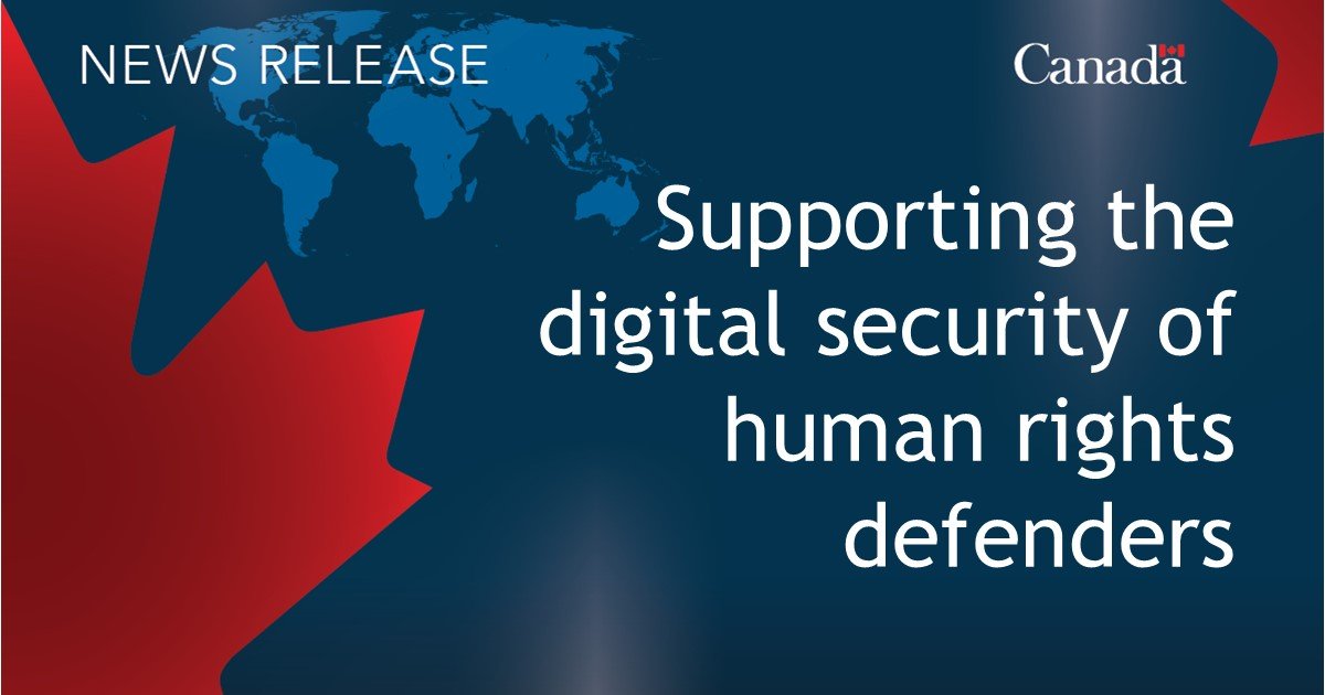 Minister Joly announces support for digital security of human rights defenders